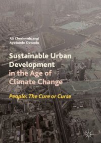 cover of the book Sustainable Urban Development in the Age of Climate Change: People: The Cure or Curse