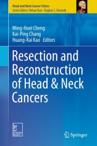 cover of the book Resection and Reconstruction of Head & Neck Cancers