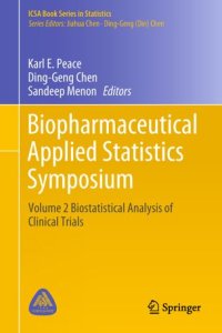 cover of the book Biopharmaceutical Applied Statistics Symposium: Volume 2 Biostatistical Analysis of Clinical Trials