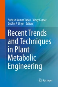 cover of the book Recent Trends and Techniques in Plant Metabolic Engineering