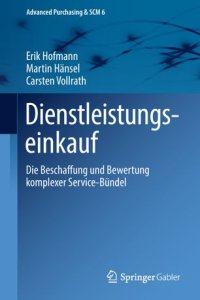 cover of the book Dienstleistungseinkauf: Die Beschaffung und Bewertung komplexer Service-Bündel