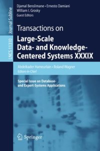 cover of the book Transactions on Large-Scale Data- and Knowledge-Centered Systems XXXIX: Special Issue on Database- and Expert-Systems Applications