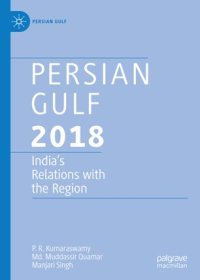 cover of the book Persian Gulf 2018: India's Relations with the Region