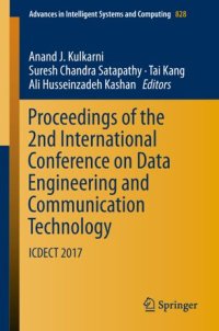 cover of the book Proceedings of the 2nd International Conference on Data Engineering and Communication Technology: ICDECT 2017