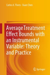 cover of the book Average Treatment Effect Bounds with an Instrumental Variable: Theory and Practice