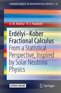 cover of the book Erdélyi–Kober Fractional Calculus: From a Statistical Perspective, Inspired by Solar Neutrino Physics