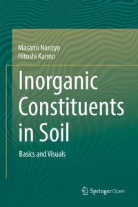 cover of the book Inorganic Constituents in Soil: Basics and Visuals