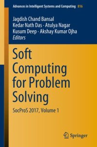 cover of the book Soft Computing for Problem Solving: SocProS 2017, Volume 1