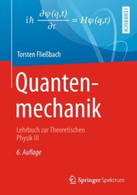 cover of the book Quantenmechanik: Lehrbuch zur Theoretischen Physik III