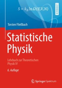 cover of the book Statistische Physik: Lehrbuch zur Theoretischen Physik IV