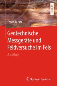 cover of the book Geotechnische Messgeräte und Feldversuche im Fels