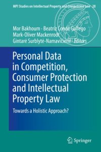 cover of the book Personal Data in Competition, Consumer Protection and Intellectual Property Law: Towards a Holistic Approach?