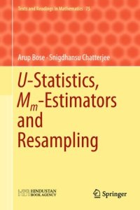 cover of the book U-Statistics, Mm-Estimators and Resampling