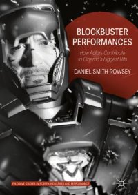 cover of the book Blockbuster Performances: How Actors Contribute to Cinema’s Biggest Hits