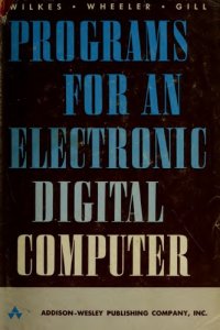 cover of the book The Preparation of Programs for an Electronic Digital Computer