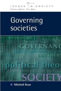 cover of the book Governing Societies: Political Perspectives on Domestic and International Rule