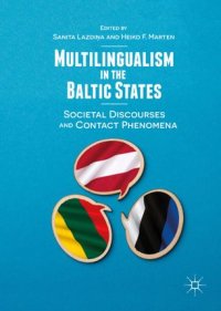 cover of the book Multilingualism in the Baltic States: Societal Discourses and Contact Phenomena