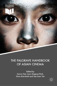 cover of the book The Palgrave Handbook of Asian Cinema