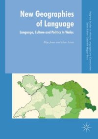 cover of the book New Geographies of Language: Language, Culture and Politics in Wales