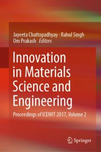 cover of the book Innovation in Materials Science and Engineering: Proceedings of ICEMIT 2017, Volume 2