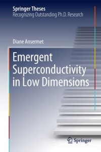 cover of the book Emergent Superconductivity in Low Dimensions