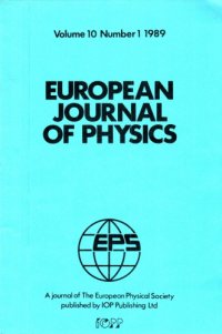 cover of the book European Journal of Physics, Vol 10, Number 1, 1989