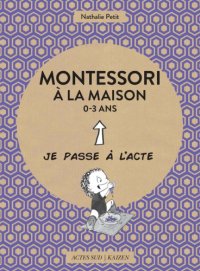 cover of the book Montessori à la maison 0-3 ans