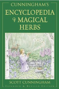 cover of the book Cunningham’s Encyclopedia of Magical Herbs