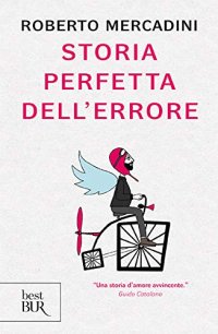 cover of the book Storia perfetta dell'errore