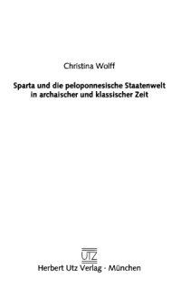 cover of the book Sparta und die peloponnesische Staatenwelt in archaischer und klassischer Zeit