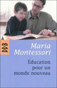 cover of the book Education pour un monde nouveau