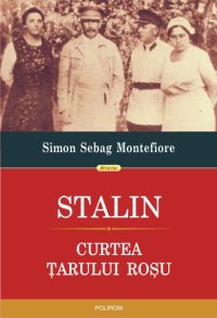 cover of the book Stalin. Curtea țarului roșu