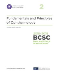 cover of the book 2018-2019 BCSC (Basic and Clinical Science Course), Section 02: Fundamentals and Principles of Ophthalmology