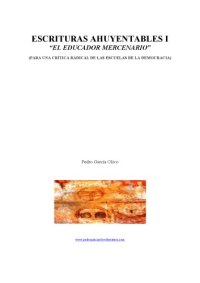 cover of the book El educador mercenario (Escrituras ahuyentables, I)