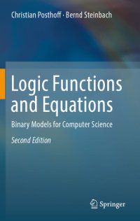 cover of the book Logic Functions and Equations: Binary Models for Computer Science