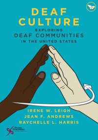 cover of the book Deaf Culture: Exploring Deaf Communities in the United States