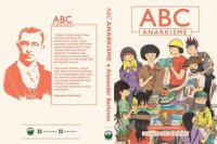 cover of the book ABC Anarkisme: Anarkisme untuk Pemula