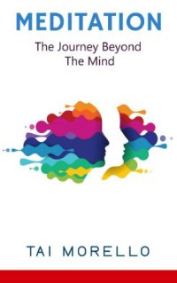 cover of the book Meditation The Journey Beyond The Mind