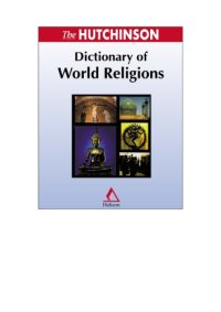 cover of the book The Hutchinson Dictionary of World Religions