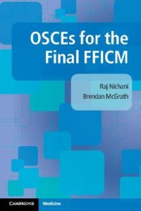 cover of the book OSCEs for the Final FFICM