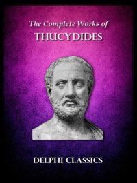 cover of the book The Complete Works of Thucydides (Delphi Classics) (Delphi Ancient Classics Book 19)