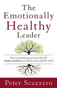 cover of the book The Emotionally Healthy Leader