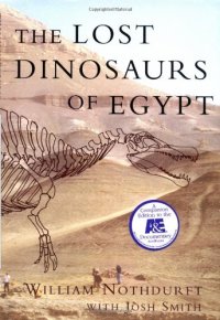 cover of the book The Lost Dinosaurs of Egypt