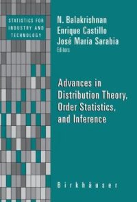 cover of the book Advances in Distribution Theory, Order Statistics, and Inference (Statistics for Industry and Technology)