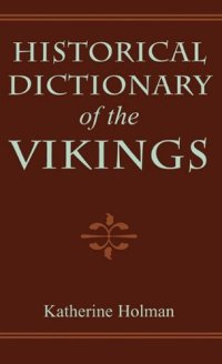 cover of the book Historical Dictionary of the Vikings