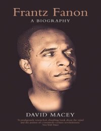 cover of the book Frantz Fanon: A Biography