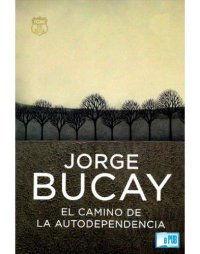 cover of the book El camino de la autodependencia