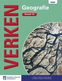 cover of the book Verken geografie. Graad 12, Leerderboek