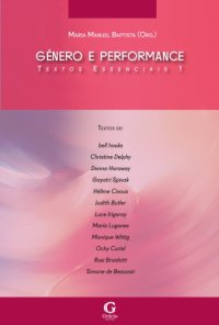 cover of the book Género e Performance - Textos Essenciais Vol. 1