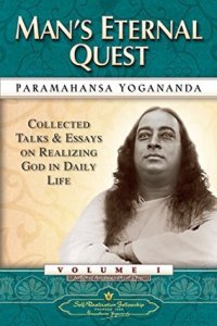 cover of the book Man’s Eternal Quest: Collected Talks and Essays on Realizing God in Daily Life – Volume 1